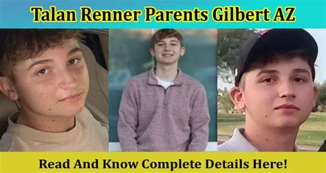 talan rennet|talan renner gilbert az parents.